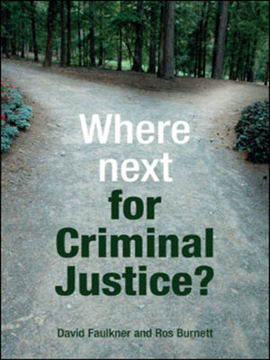 cover image of Where next for criminal justice?